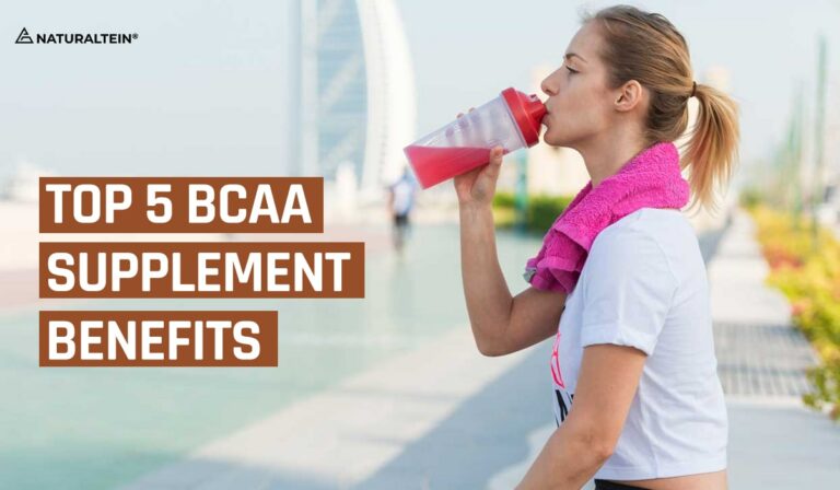 Top 5 BCAA Supplement Benefits