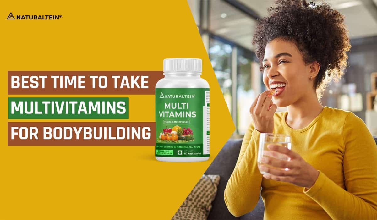 Best Time to Take Multivitamins for Bodybuilding