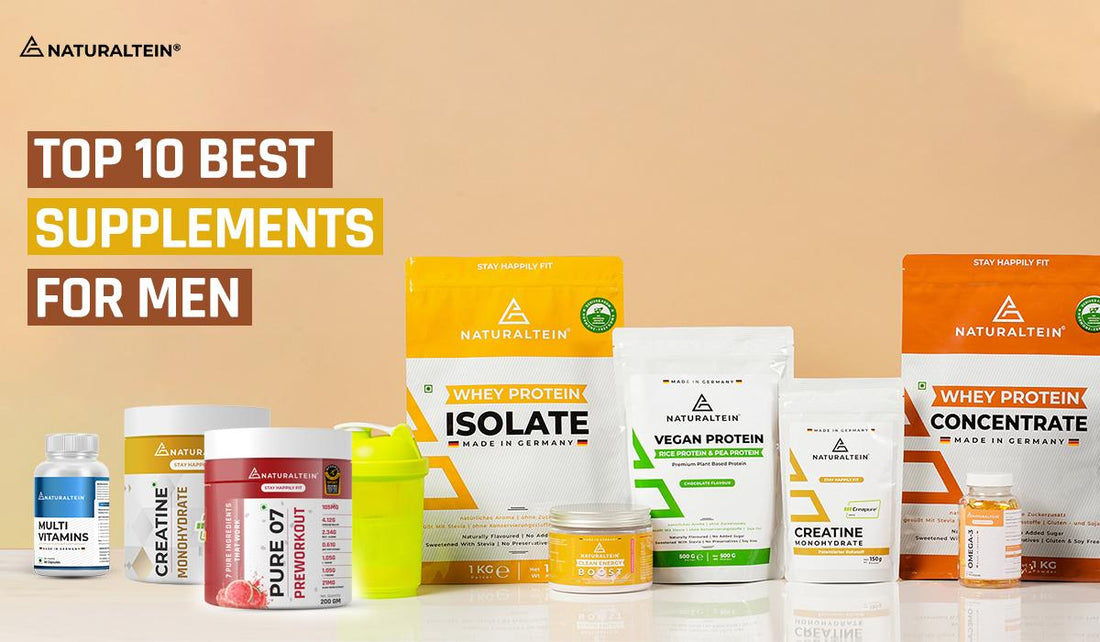 Top 10 Best Supplements for Men