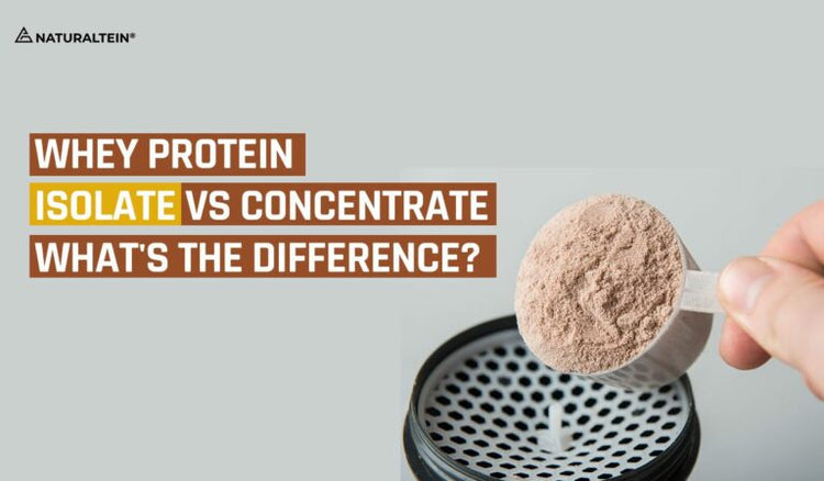 Whey Protein Isolate vs Concentrate: What’s the Difference? – naturaltein